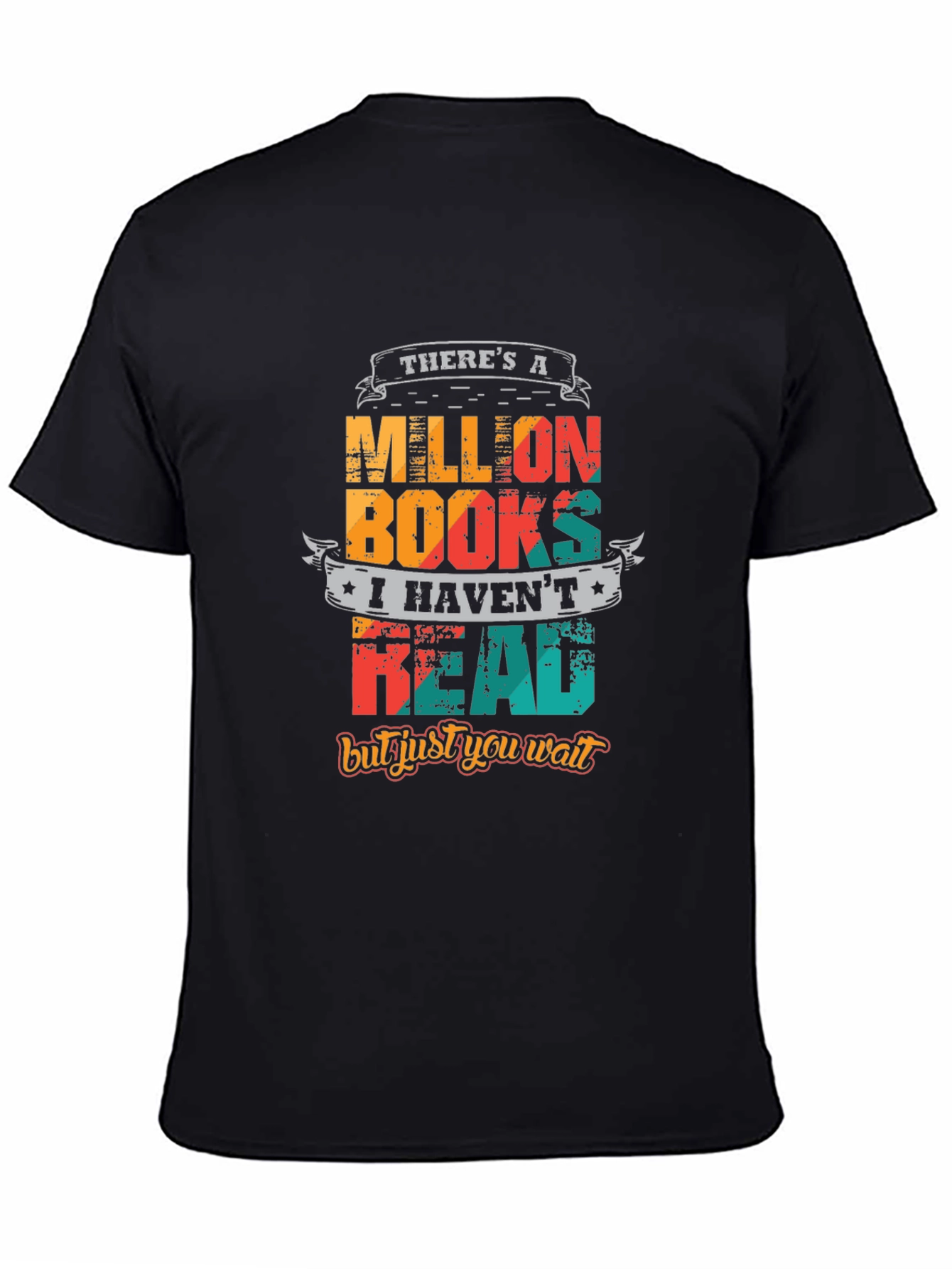 Book Lover T-Shirt - Million Books Havent Read