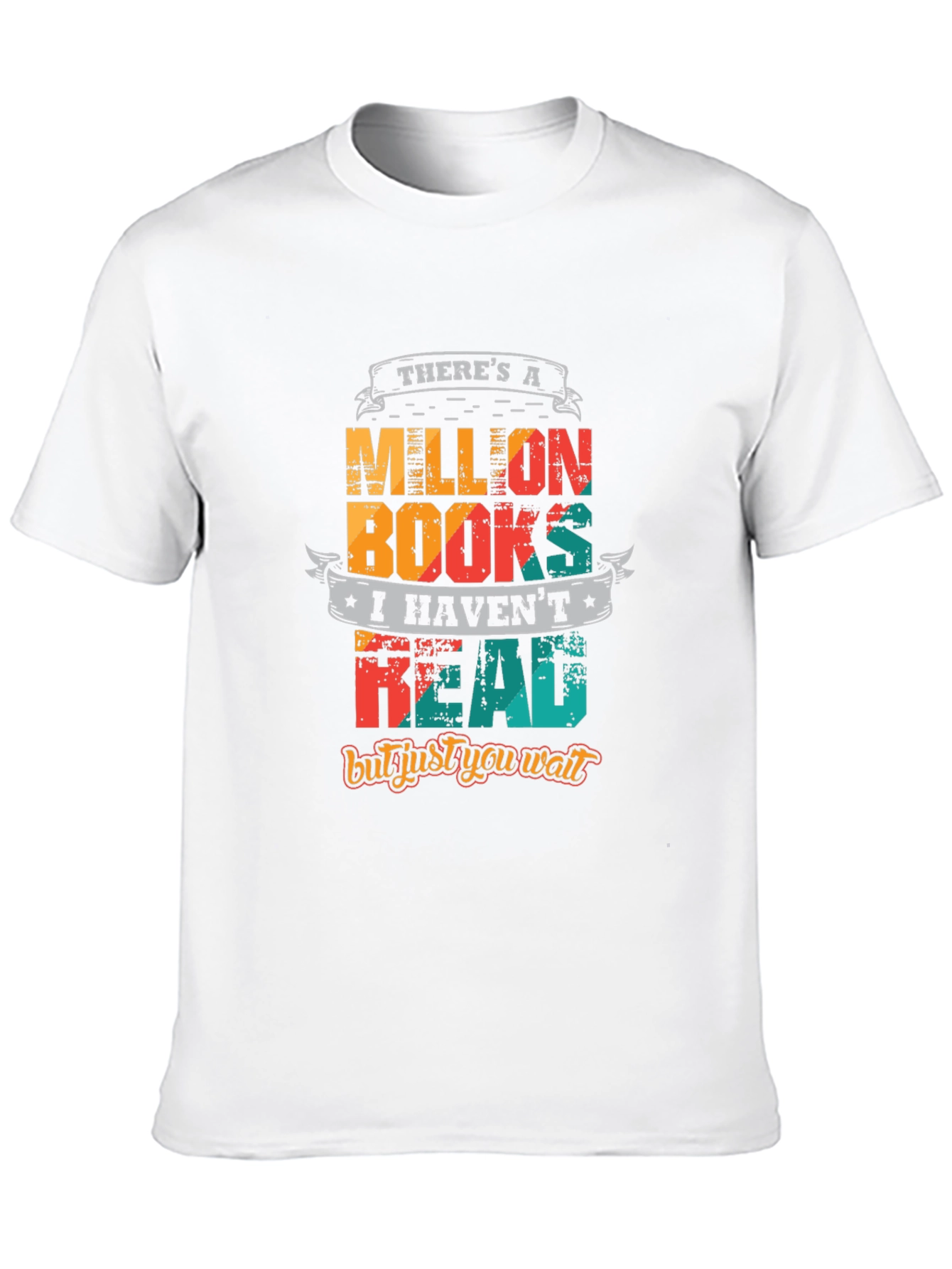 Book Lover T-Shirt - Million Books Havent Read