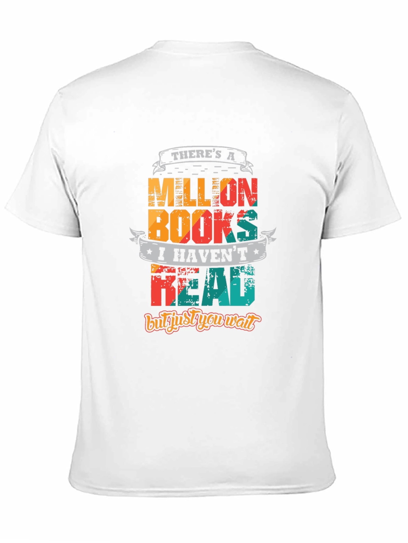 Book Lover T-Shirt - Million Books Havent Read