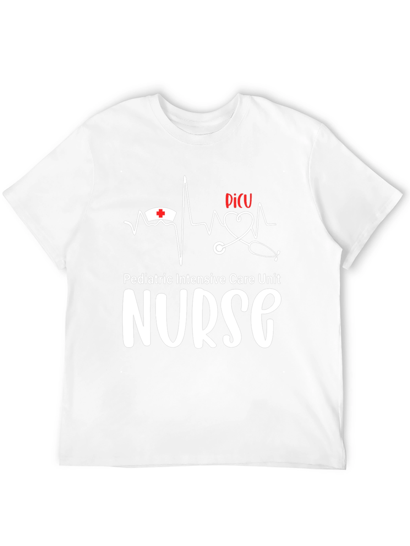 PICU Nurse T-Shirt - Pediatric Intensive Care