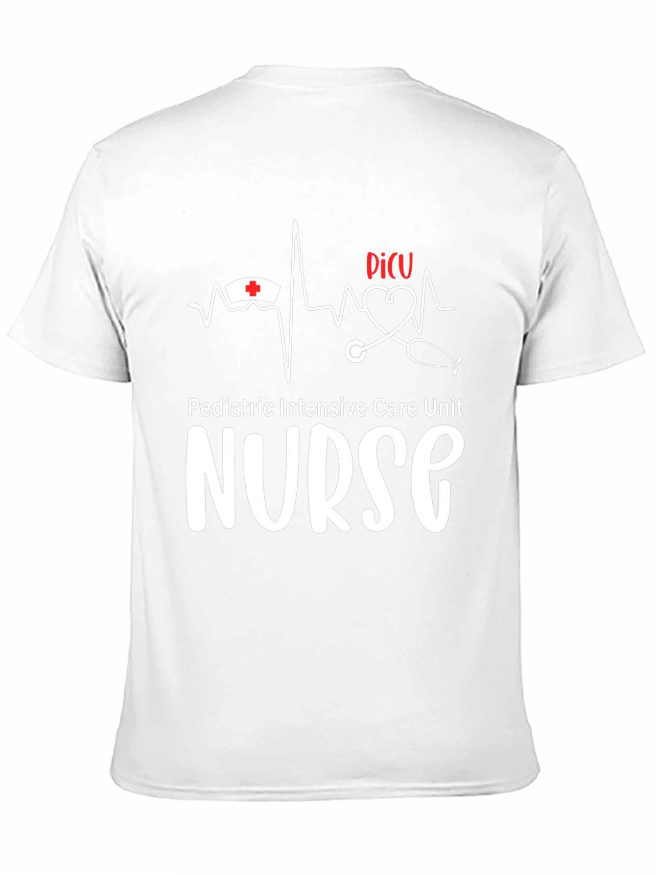 PICU Nurse T-Shirt - Pediatric Intensive Care