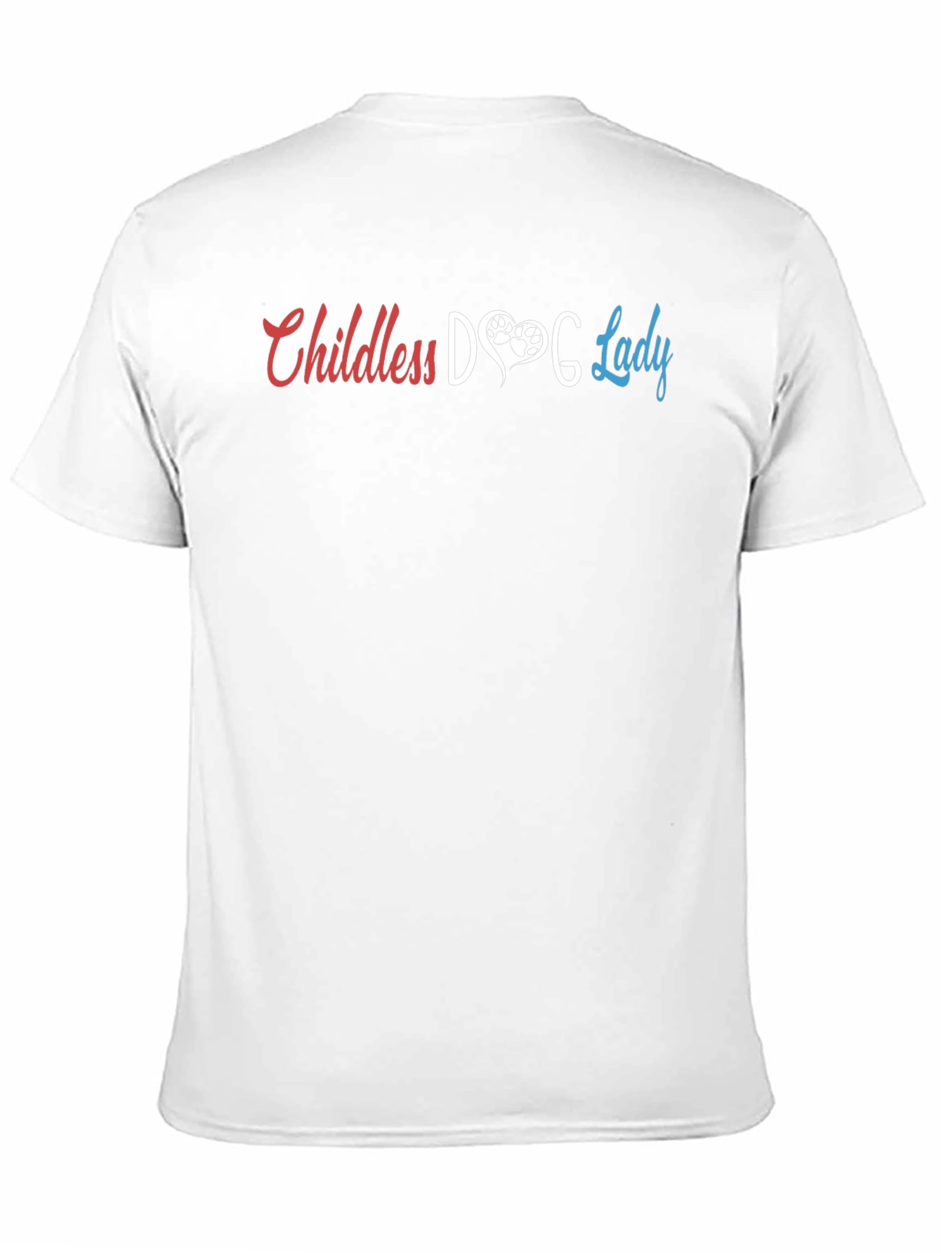 Childless Dog Lady Graphic Tee