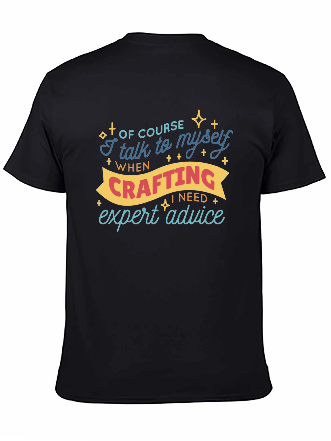 Crafting Expert Advice Graphic T-Shirt