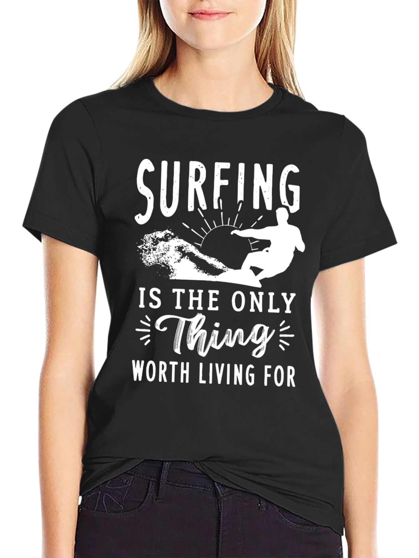 Surfing is the Only Thing T-Shirt