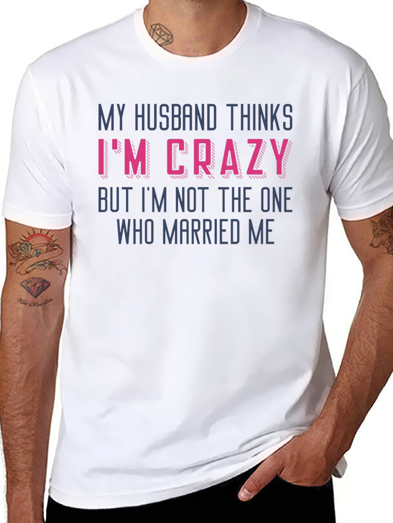 Funny Wife Crazy Husband Graphic Tee