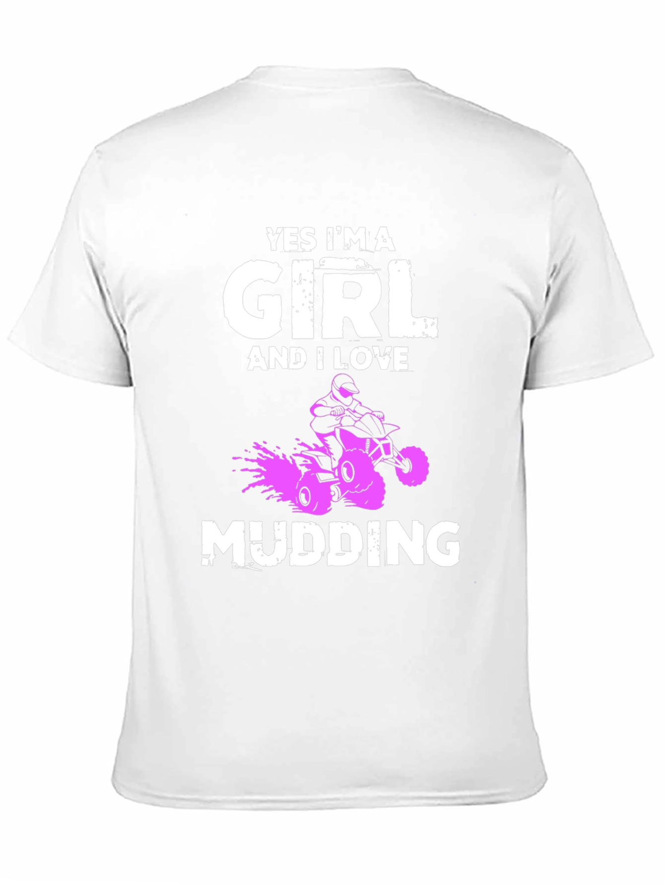 Yes Im A Girl Mudding T-Shirt