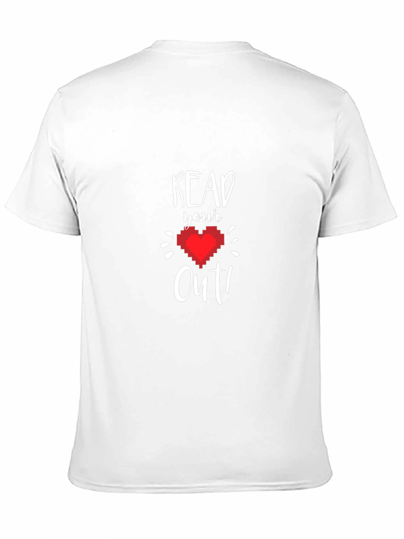 Read Your Heart Out T-Shirt - Pixel Heart Design