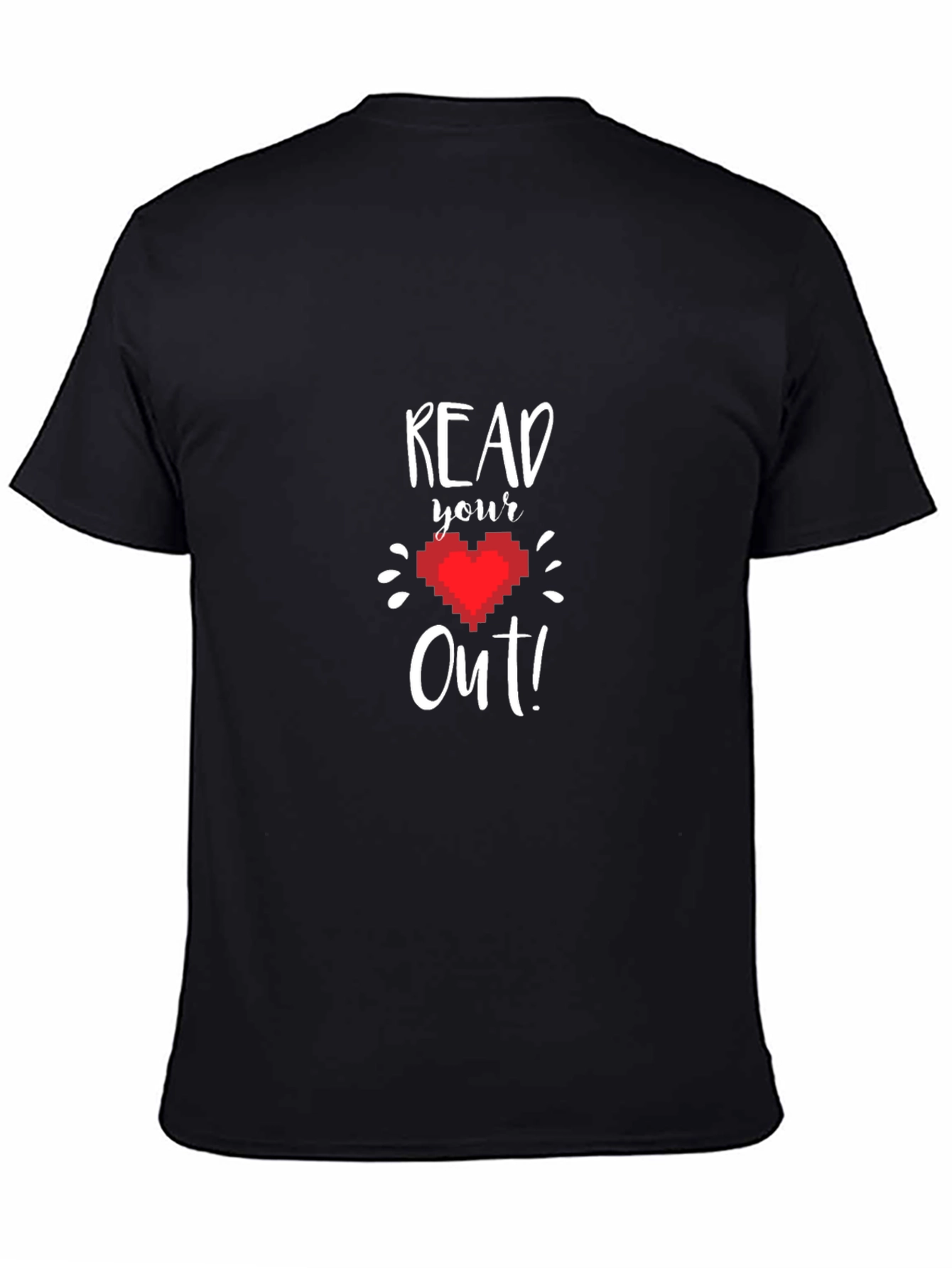 Read Your Heart Out T-Shirt - Pixel Heart Design