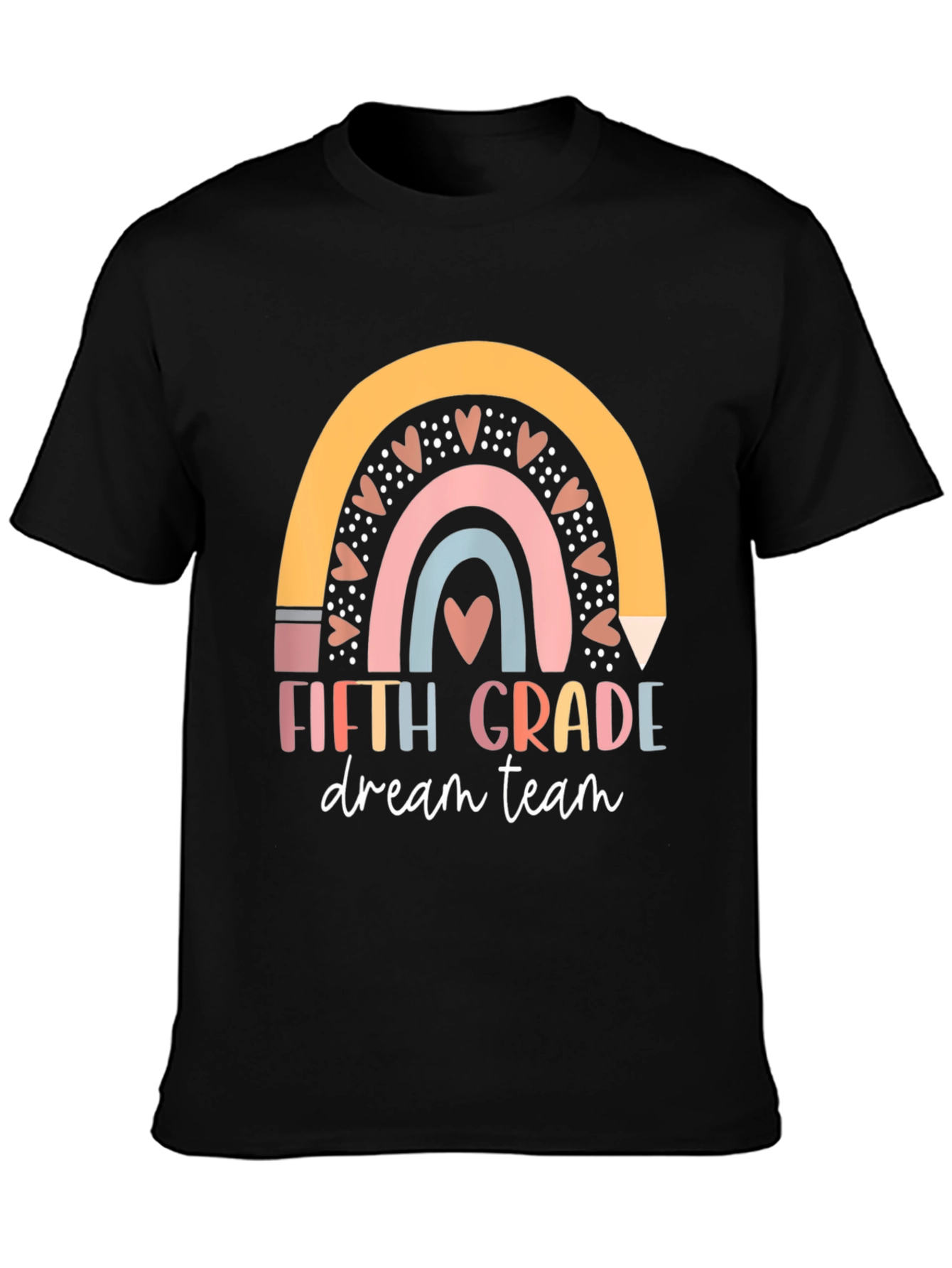 Fifth Grade Dream Team Teacher Rainbow Shirt