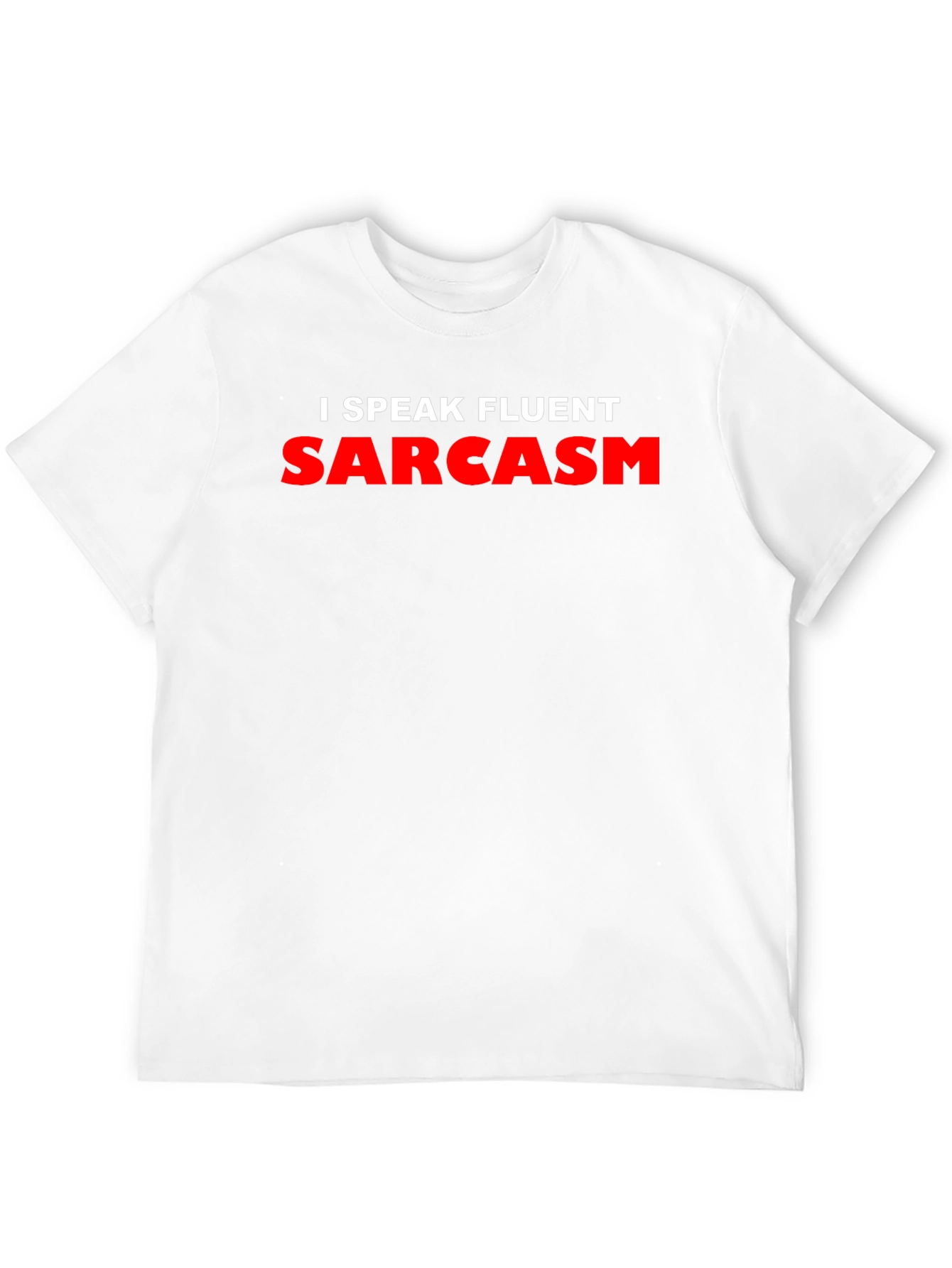 I Speak Fluent Sarcasm Graphic T-Shirt - Black