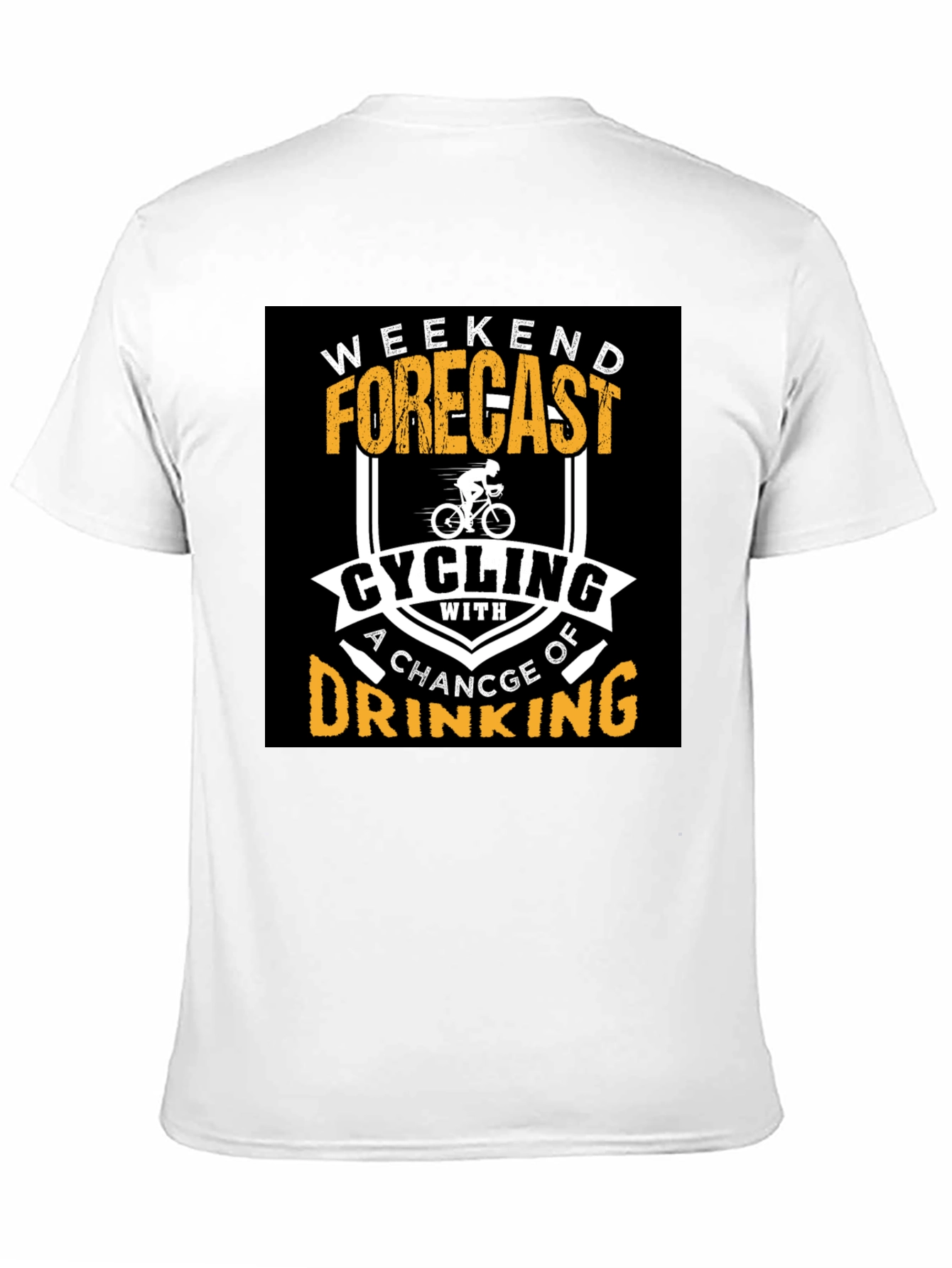 Cycling and Drinking T-Shirt - Weekend Forecast