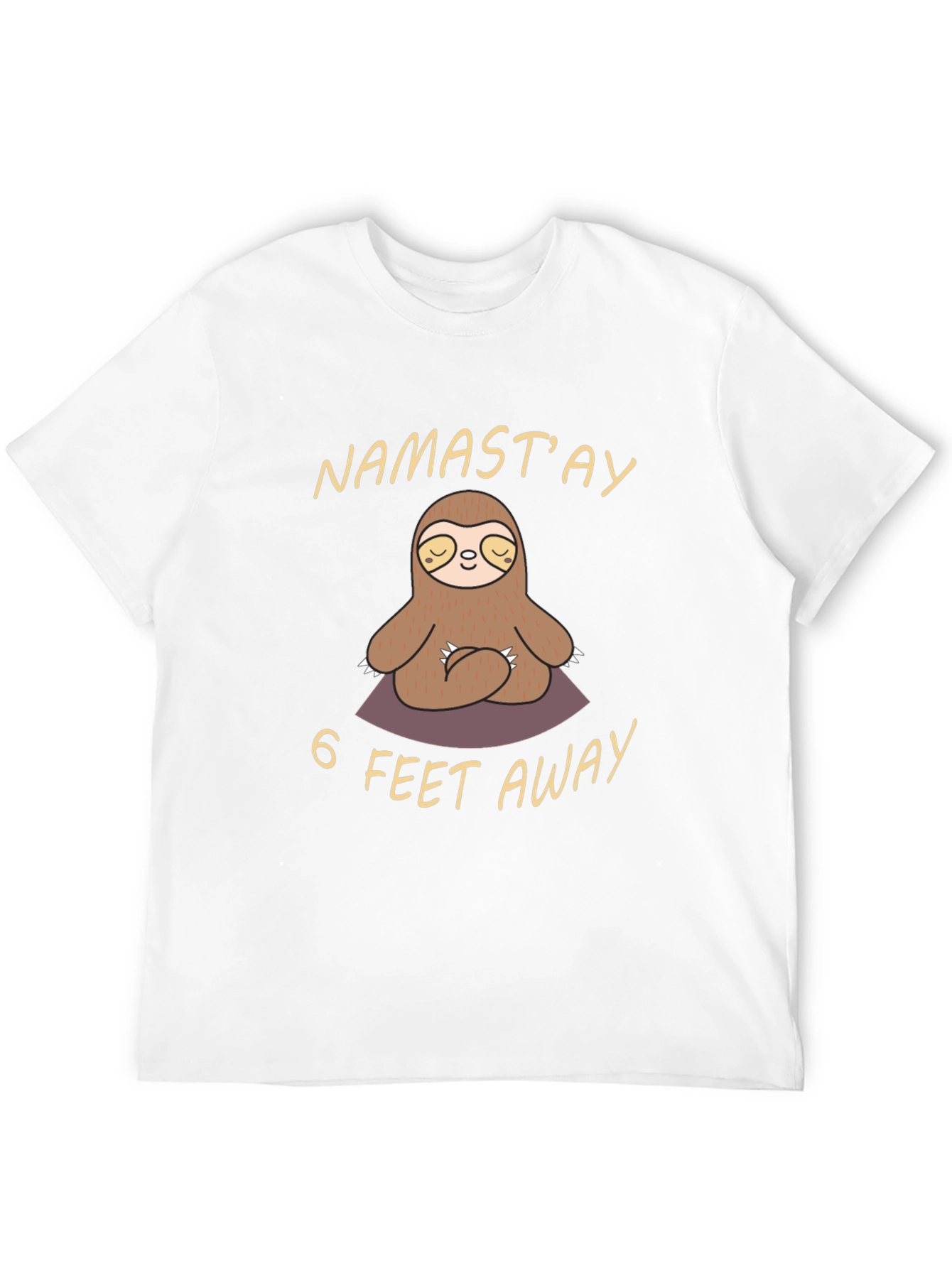 Namastay 6 Feet Away Sloth T-Shirt