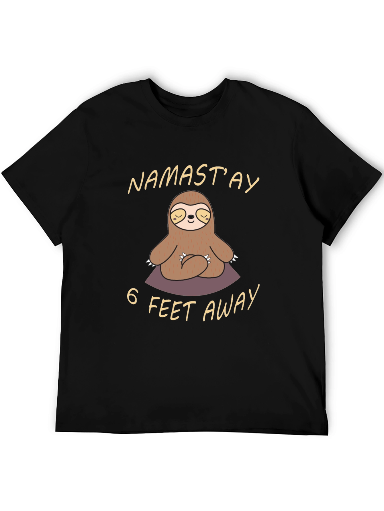 Namastay 6 Feet Away Sloth T-Shirt