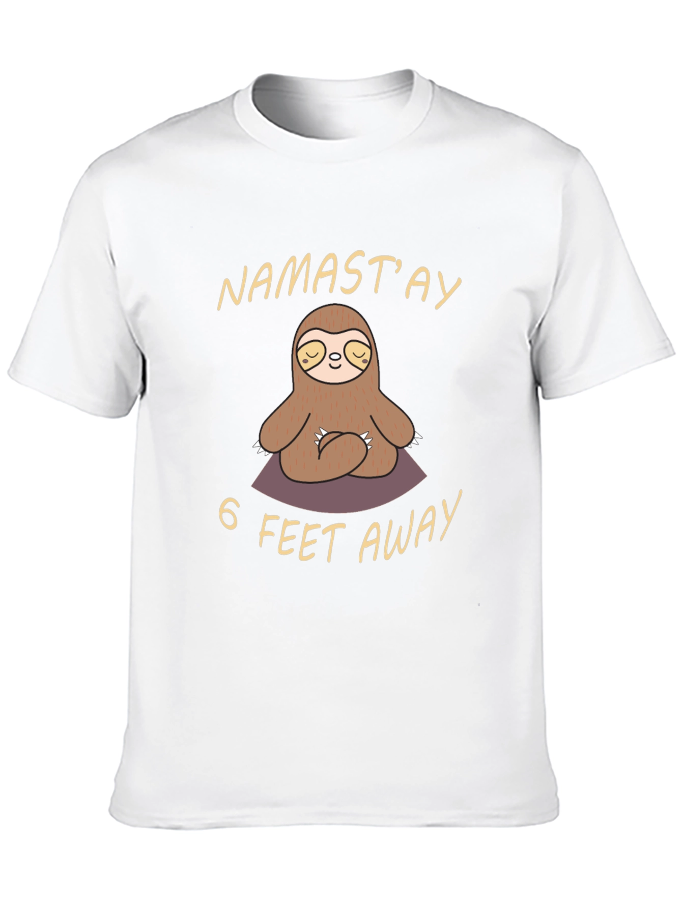 Namastay 6 Feet Away Sloth T-Shirt