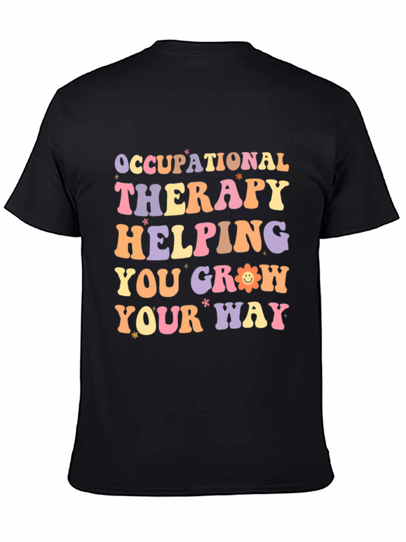 Occupational Therapy Helping You Grow T-Shirt