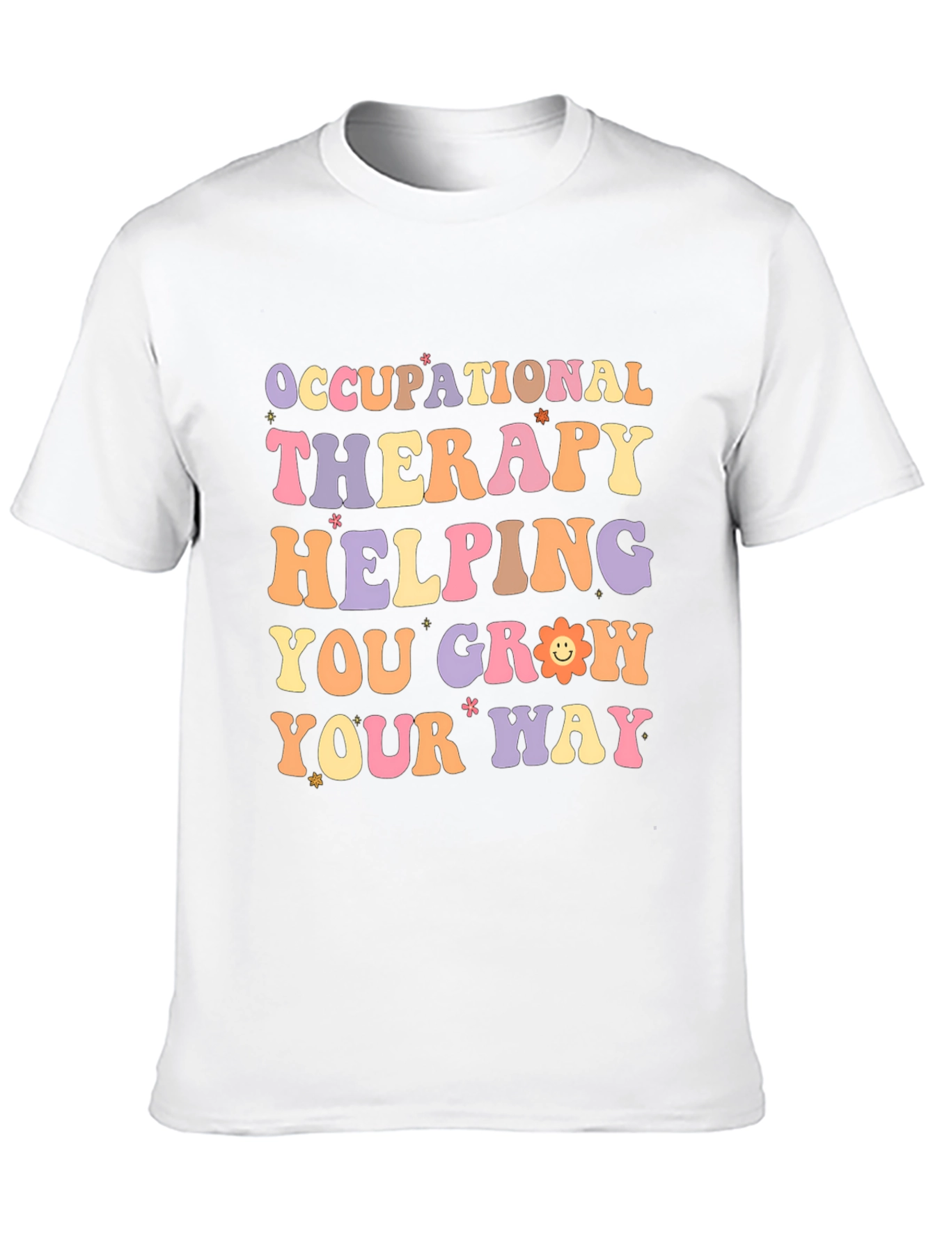 Occupational Therapy Helping You Grow T-Shirt