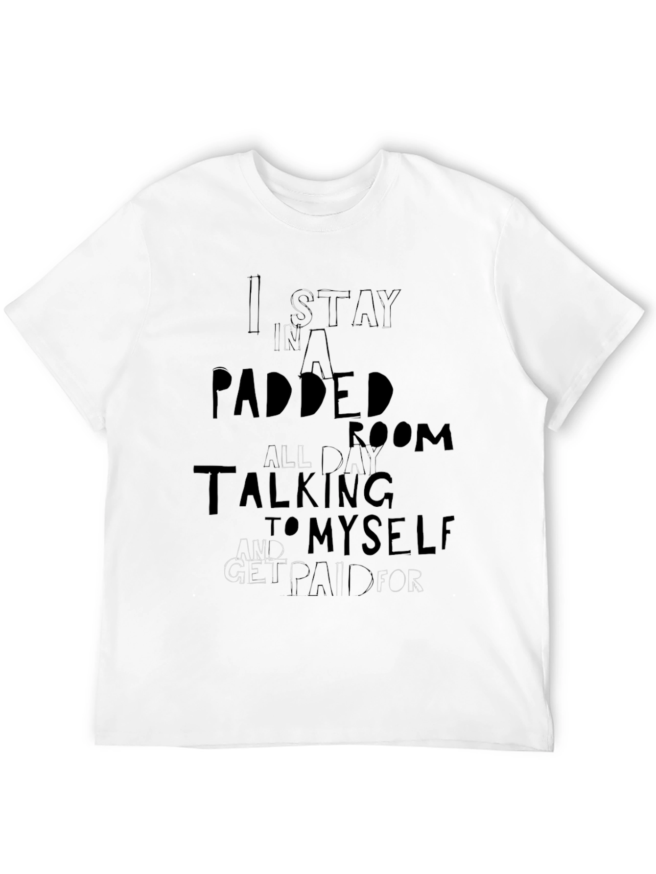 Padded Room T-Shirt Funny