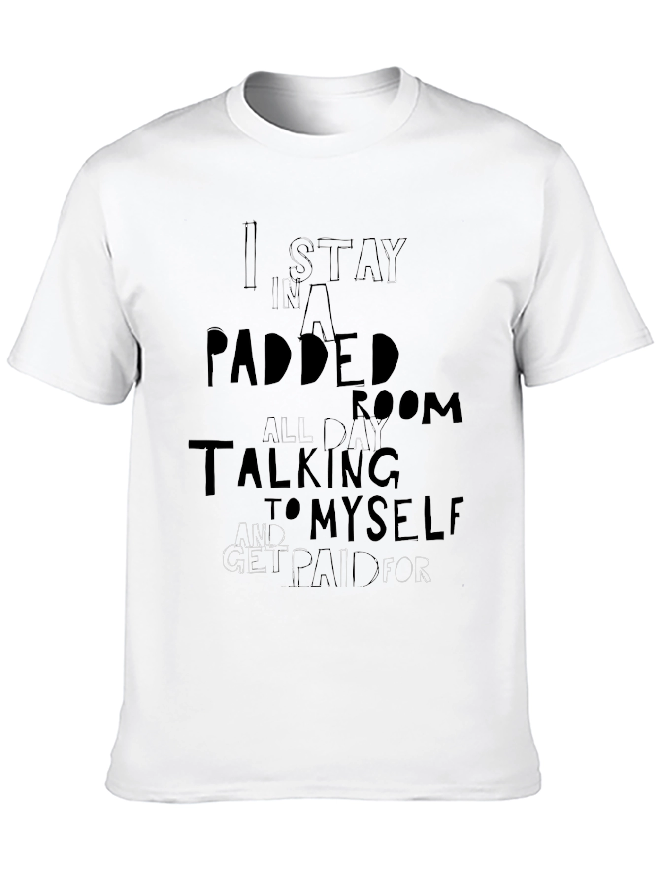 Padded Room T-Shirt Funny