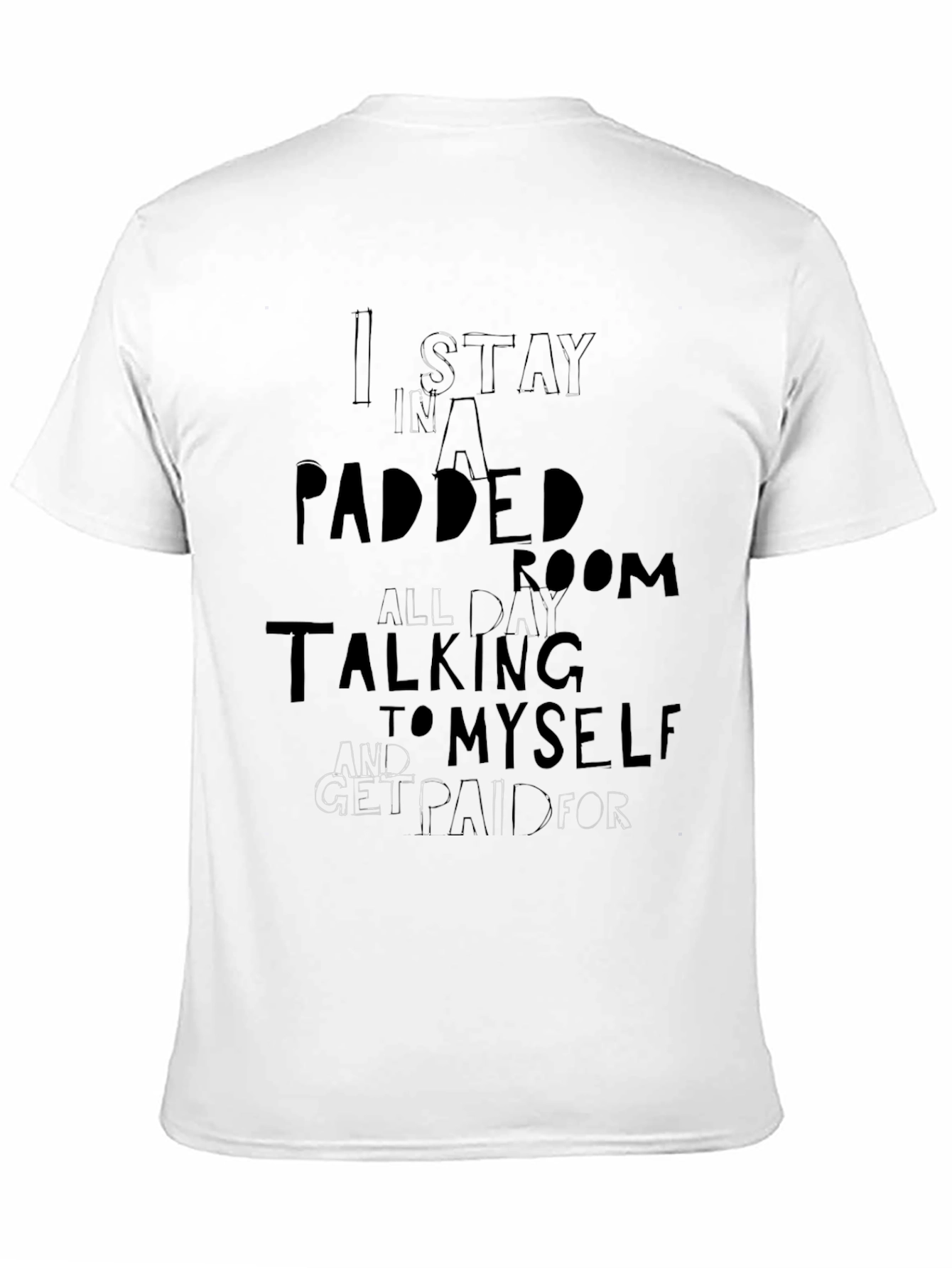 Padded Room T-Shirt Funny