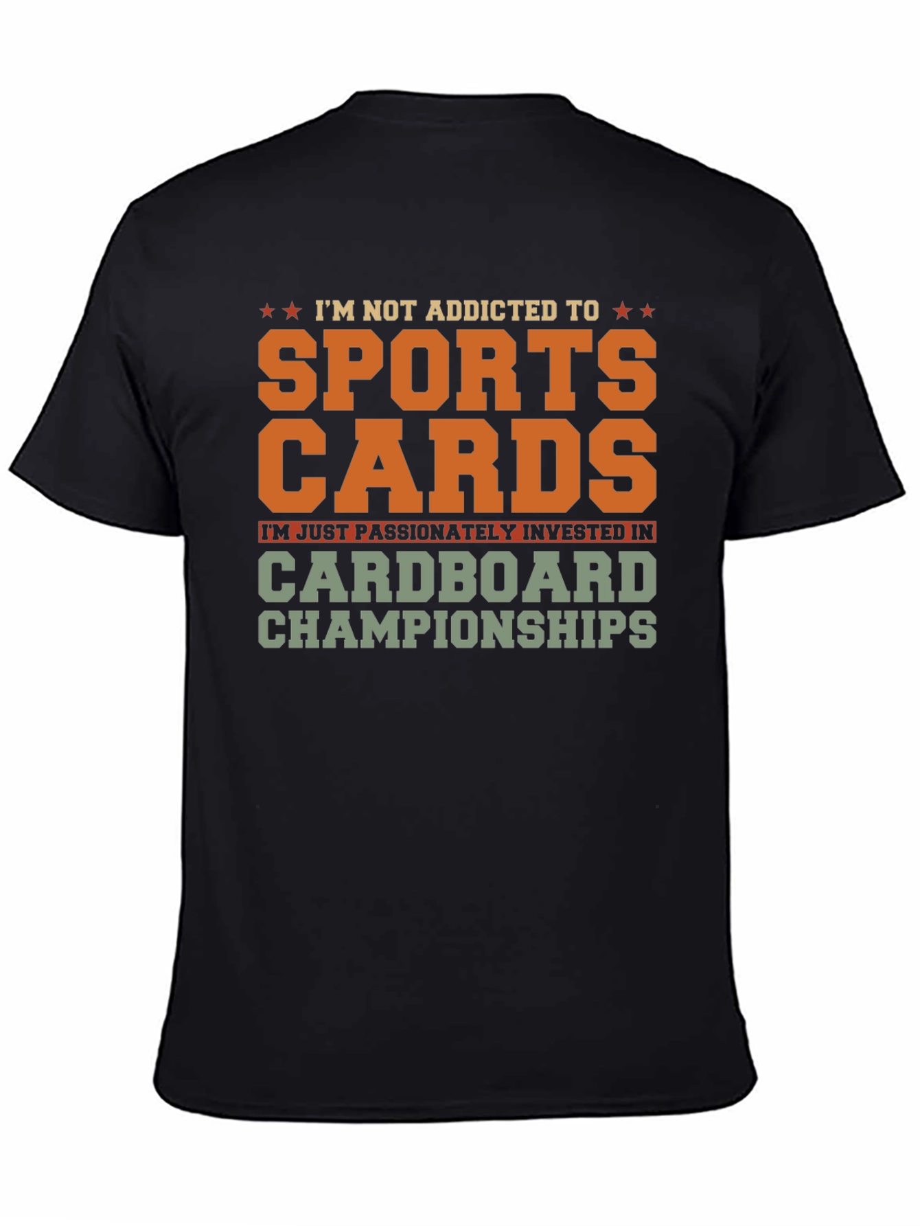 Sports Cards Addict T-Shirt - Cardboard Championships