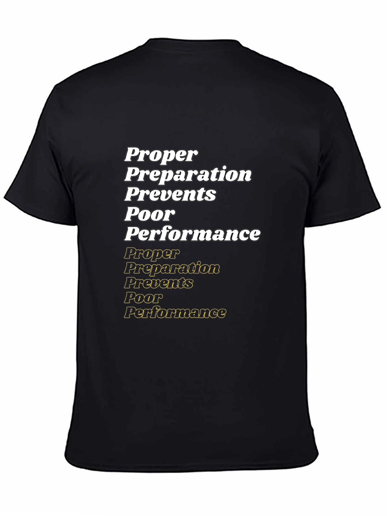 Proper Preparation T-Shirt - Performance Ready Tee