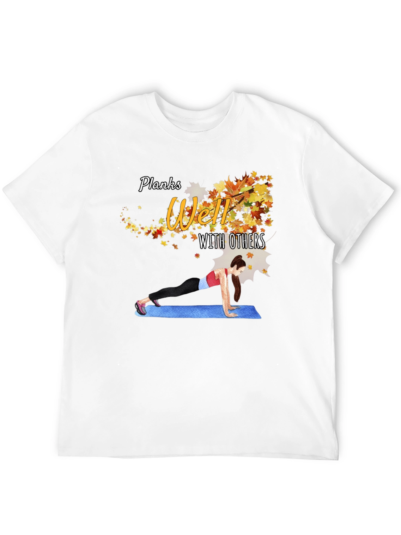 Planks Well With Others Graphic Tee