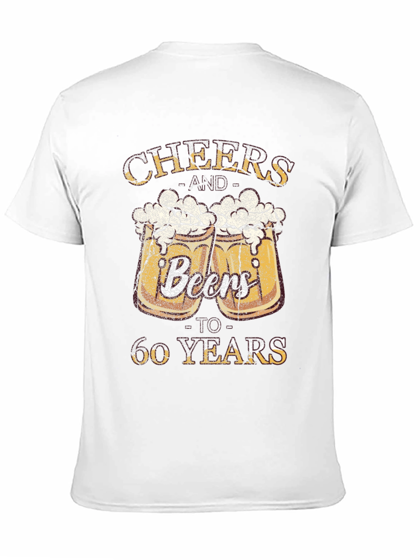 Cheers & Beers to 60 Years T-Shirt