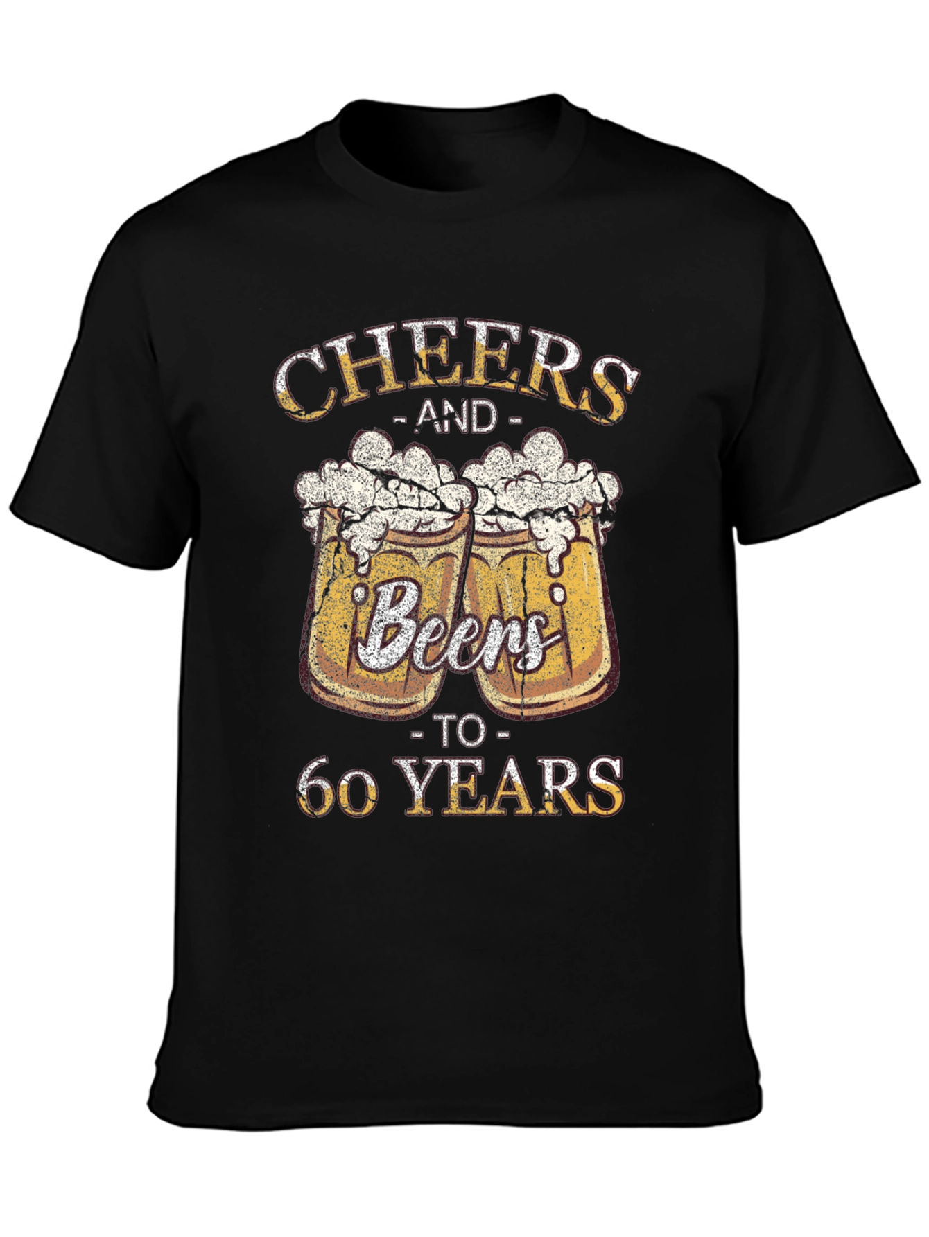 Cheers & Beers to 60 Years T-Shirt