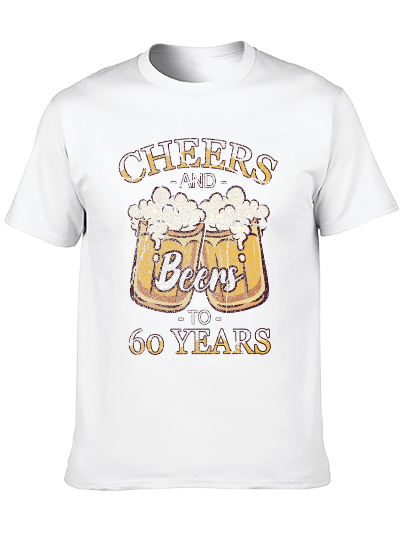 Cheers & Beers to 60 Years T-Shirt