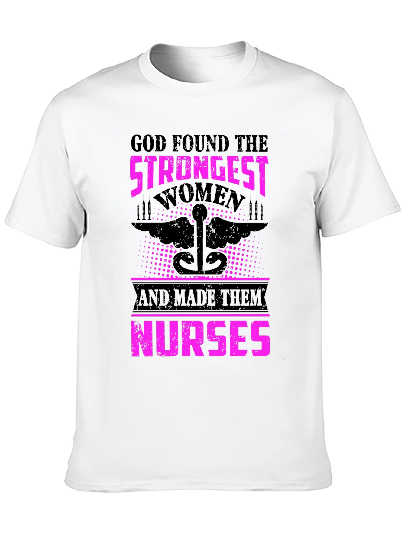 Strongest Women Nurses T-Shirt
