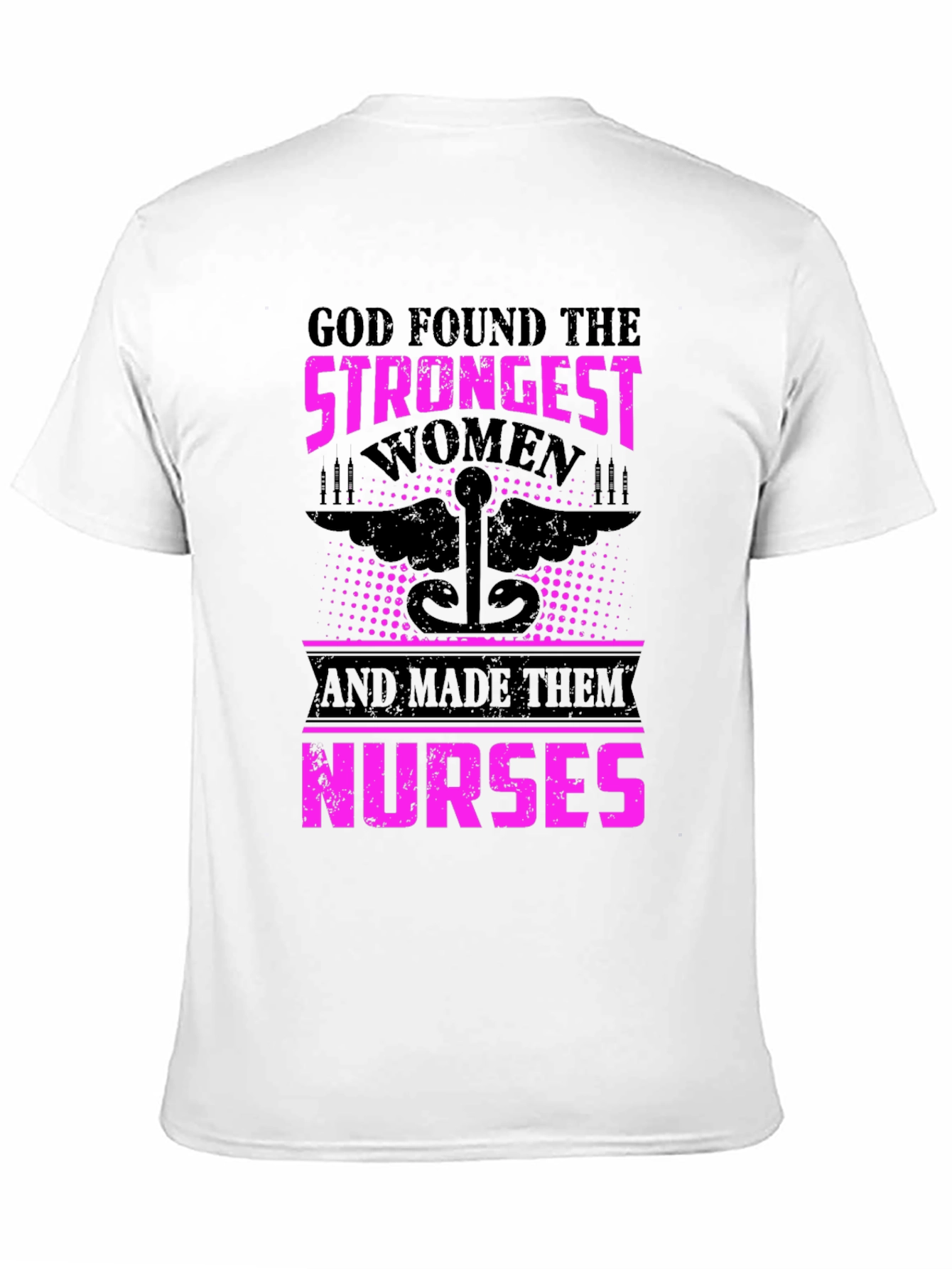 Strongest Women Nurses T-Shirt