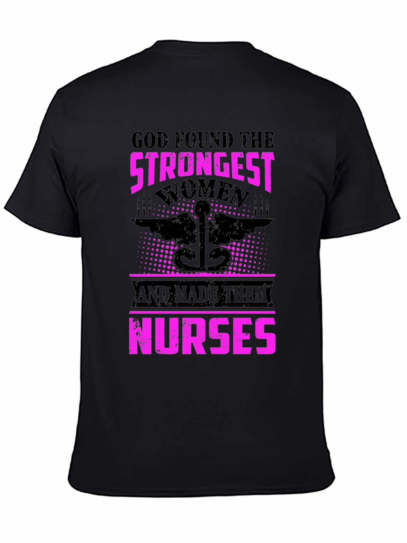 Strongest Women Nurses T-Shirt