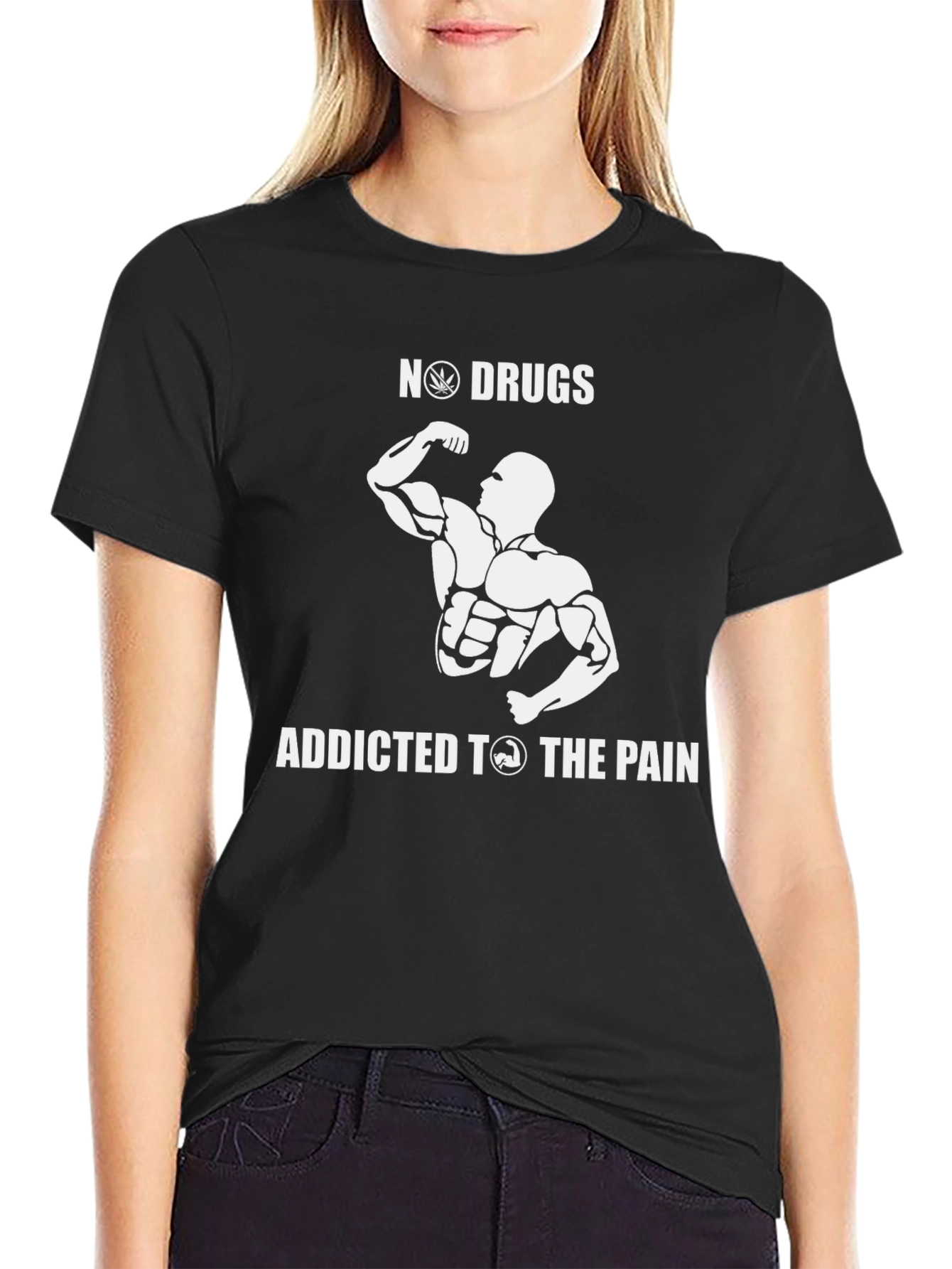 No Drugs Addicted to The Pain Black Graphic T-Shirt