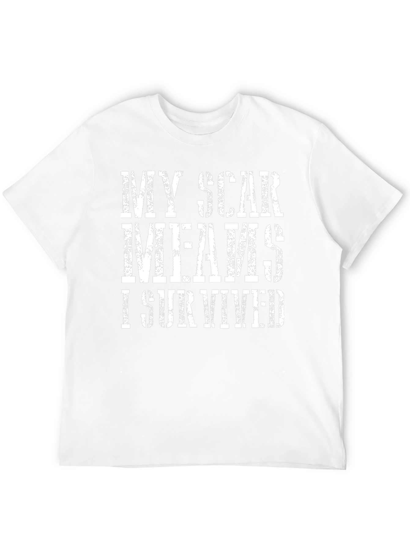 My Scar Means I Survived T-Shirt