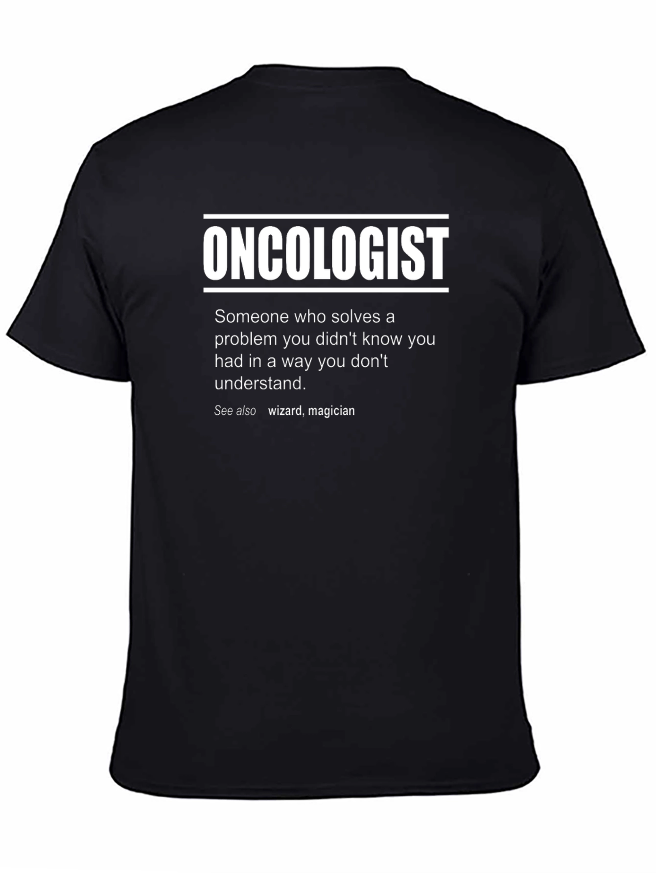 Oncologist Definition Graphic T-Shirt