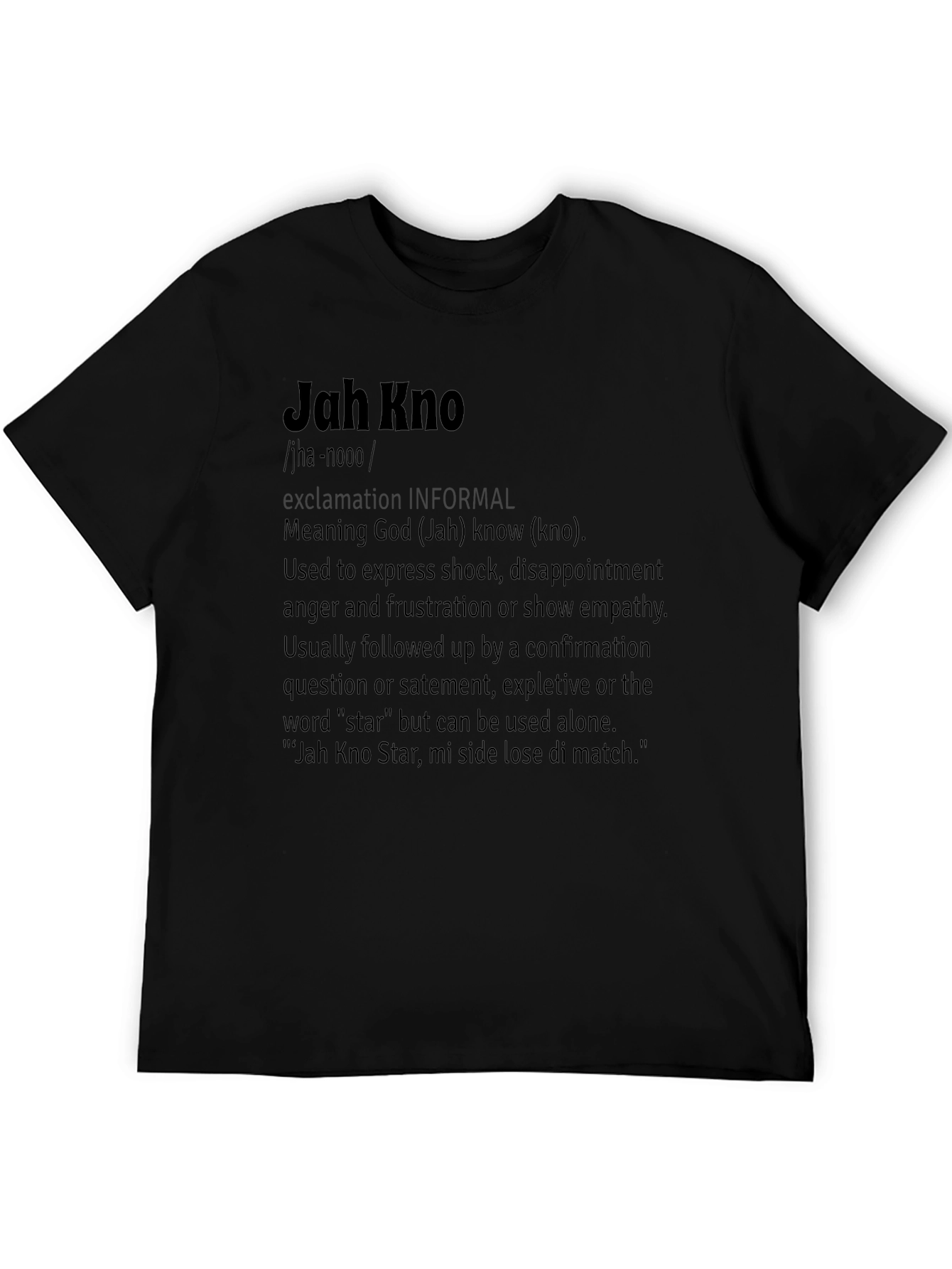 Jah Kno Definition Black T-Shirt - Jamaican Slang