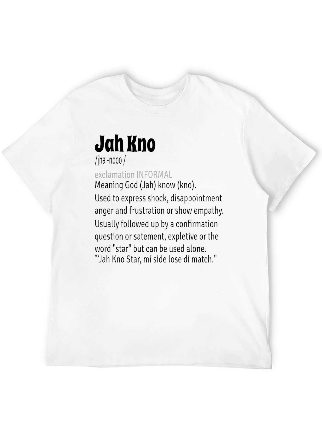 Jah Kno Definition Black T-Shirt - Jamaican Slang