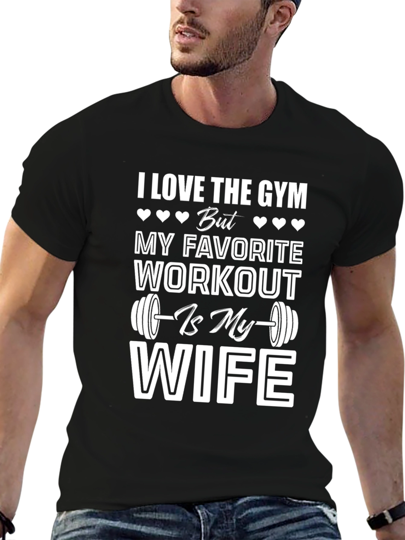 I Love Gym But Wife Workout Graphic Tee