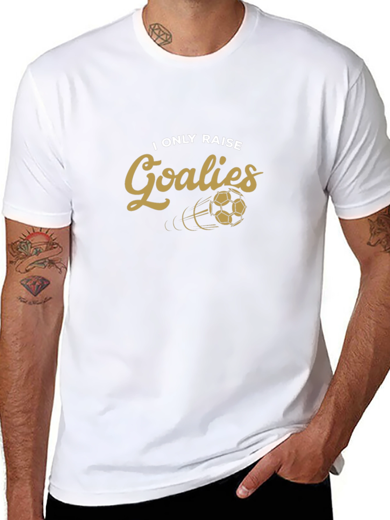 I Only Raise Goalies T-Shirt Soccer Goalie Tee
