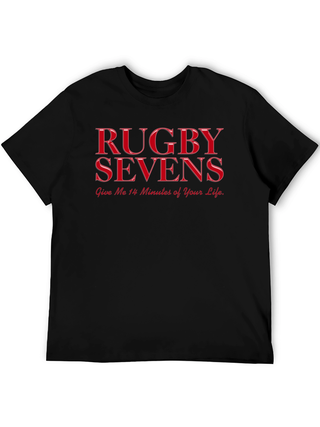 Rugby Sevens T-Shirt - 14 Minutes of Your Life