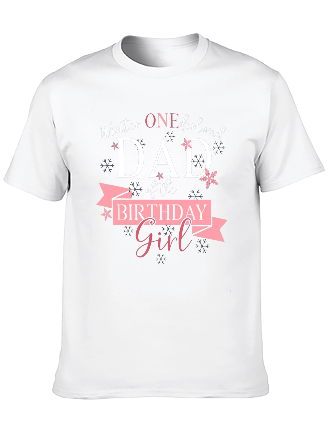 Winter ONE-derland Dad Birthday Girl T-Shirt