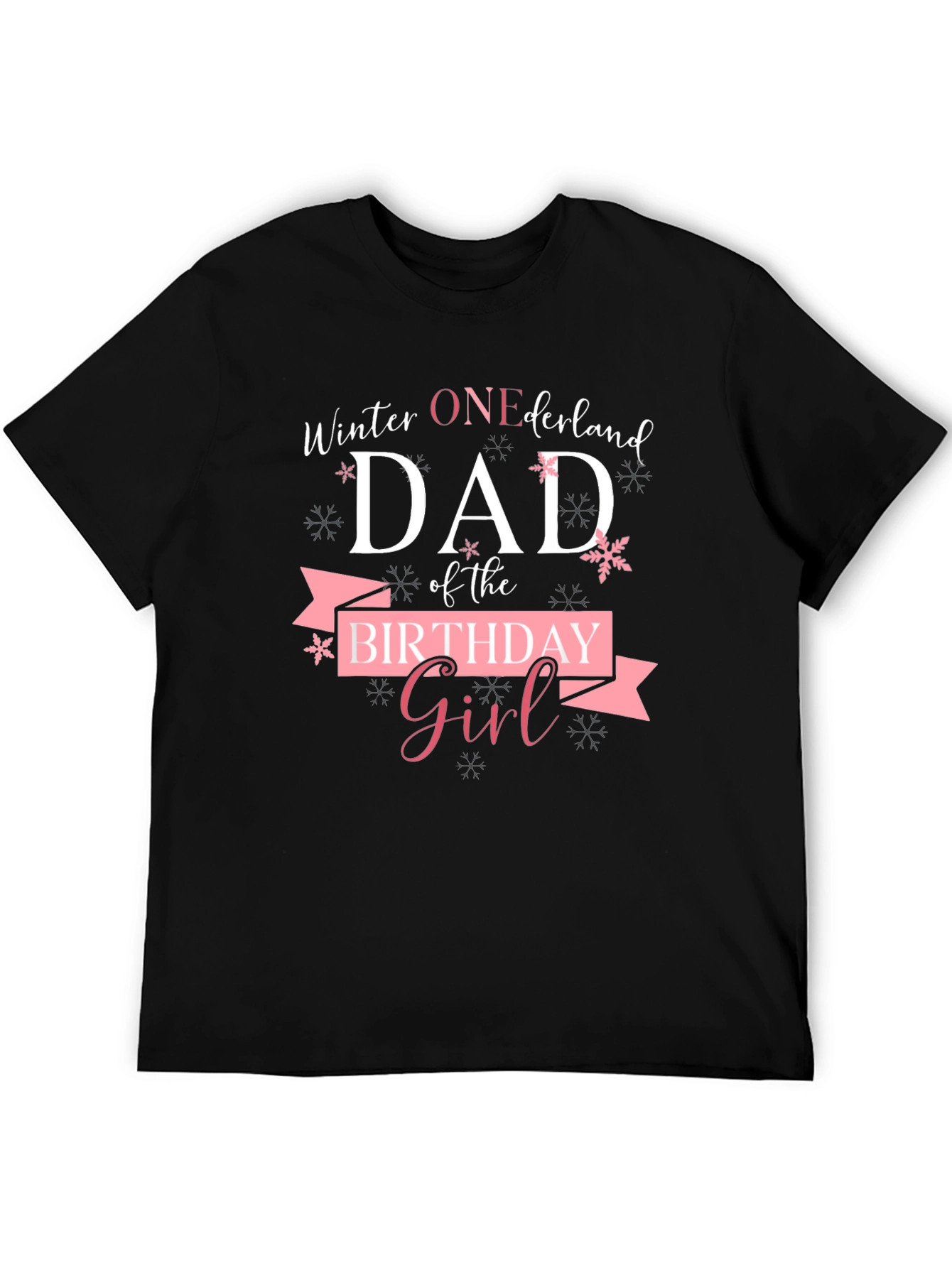 Winter ONE-derland Dad Birthday Girl T-Shirt