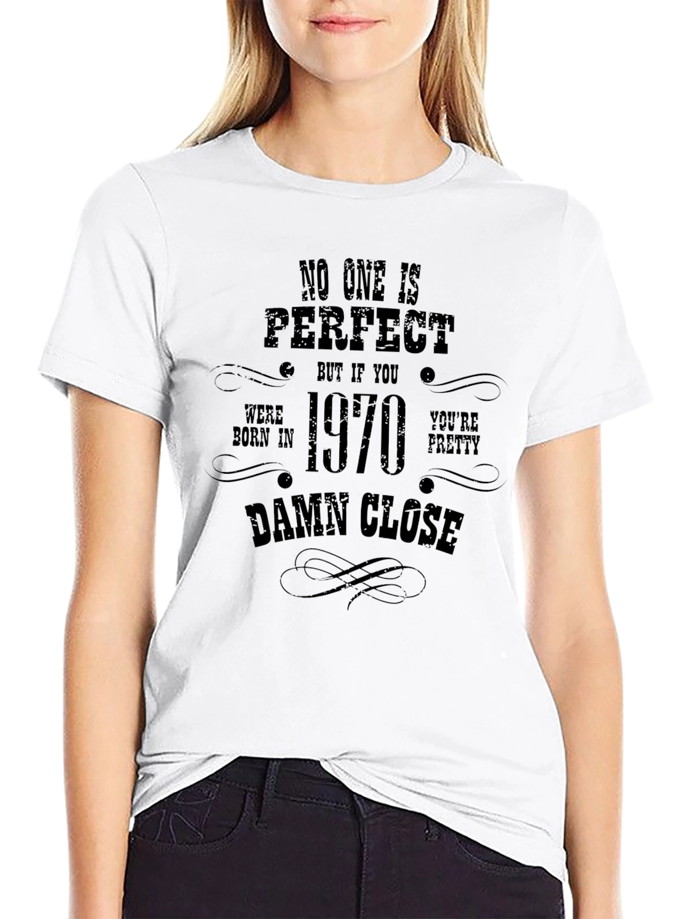 1970 Birthday T-Shirt - No One is Perfect