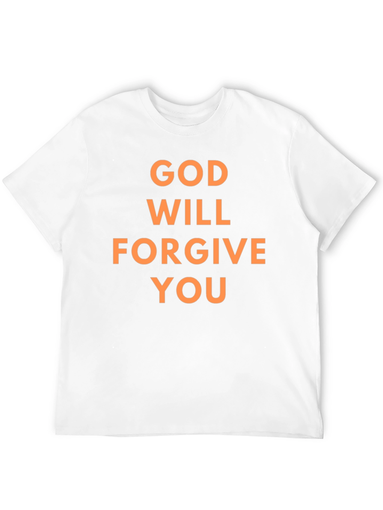God Will Forgive You Graphic T-Shirt