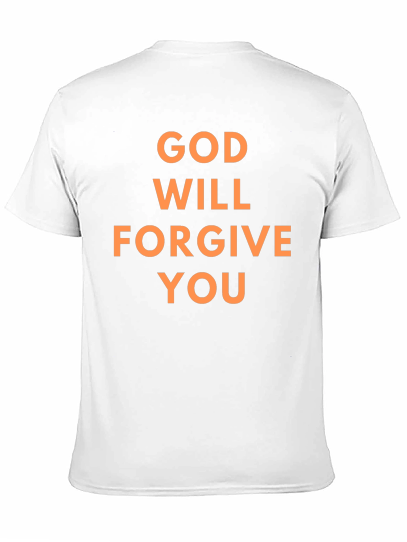 God Will Forgive You Graphic T-Shirt
