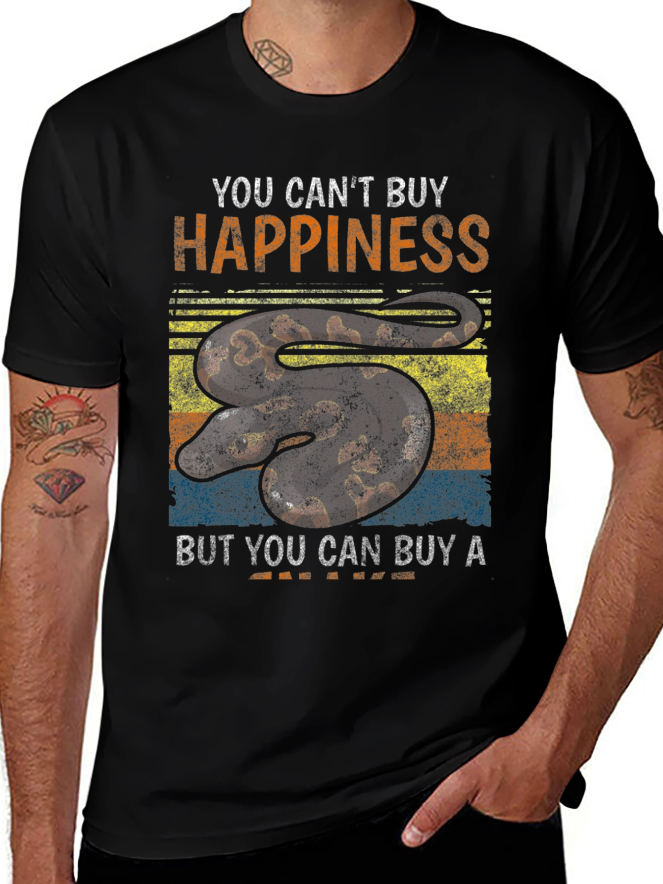 You Cant Buy Happiness Snake T-Shirt