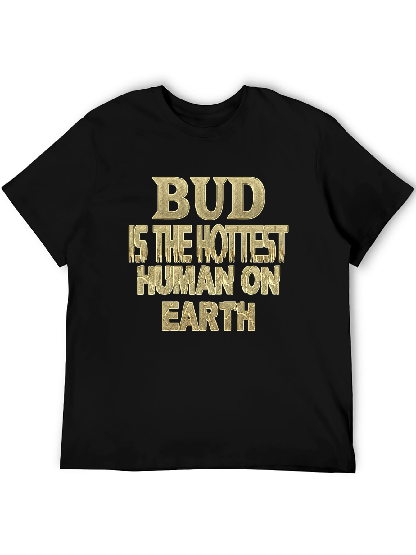 Bud Hottest Human T-Shirt - Unique Graphic Tee