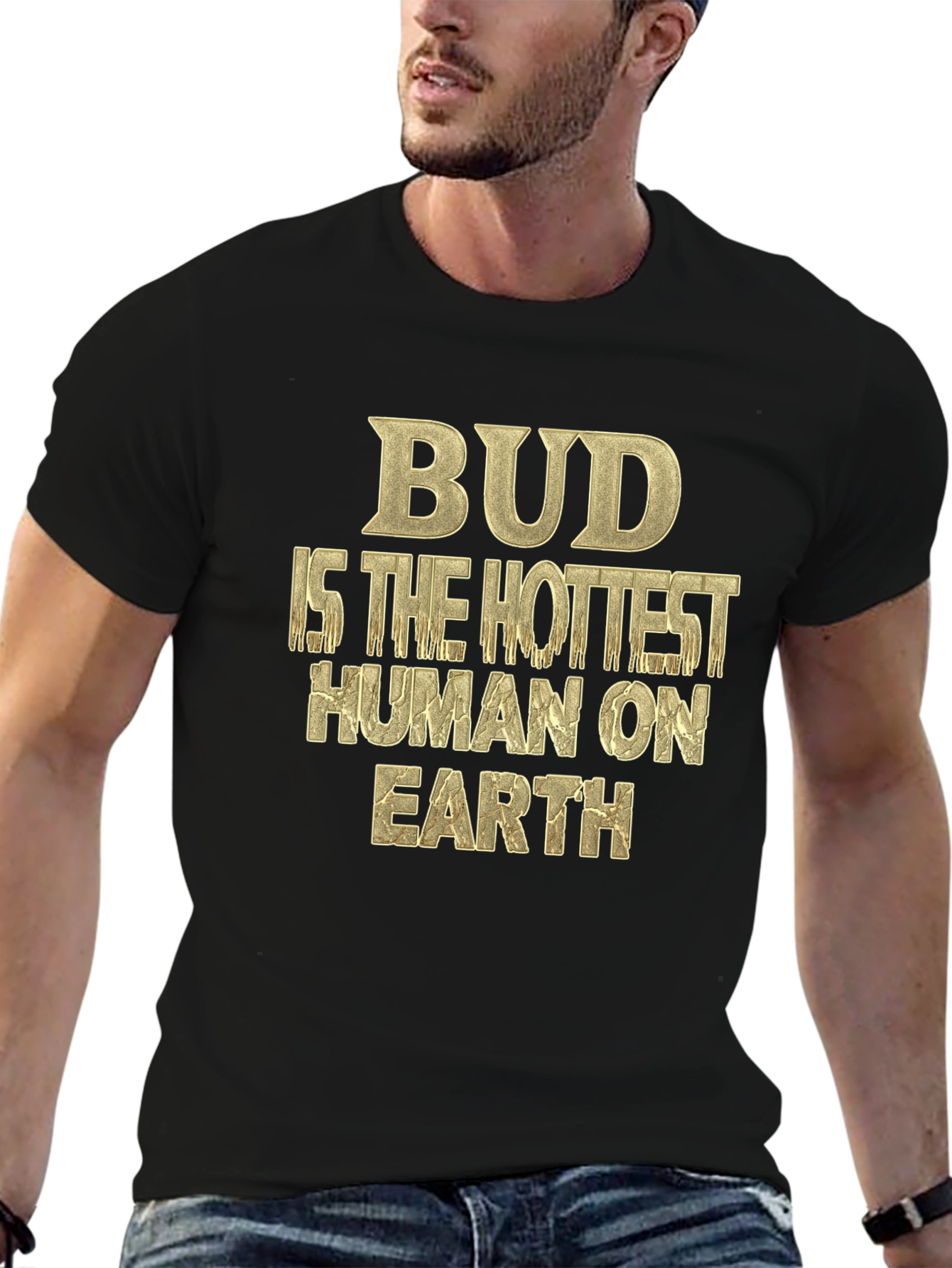 Bud Hottest Human T-Shirt - Unique Graphic Tee