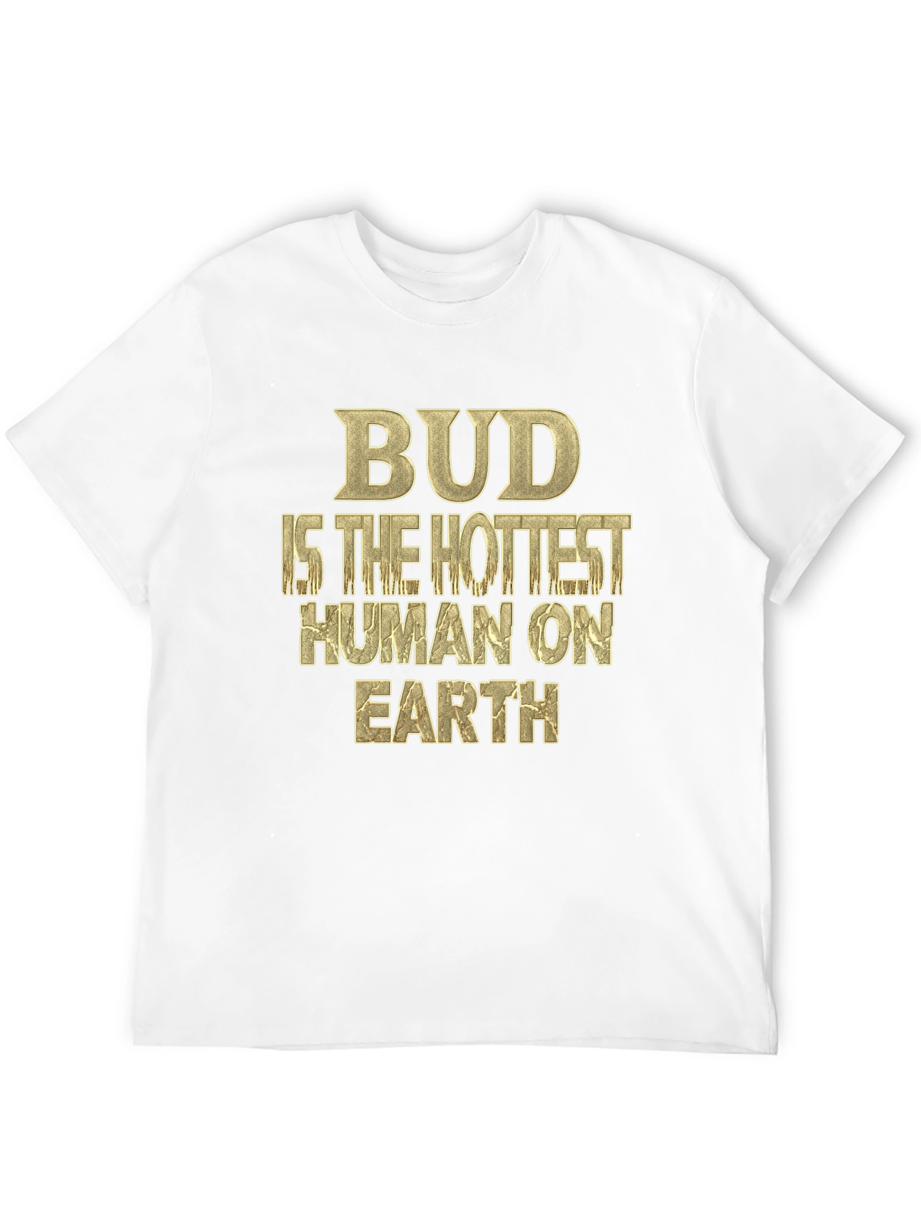 Bud Hottest Human T-Shirt - Unique Graphic Tee