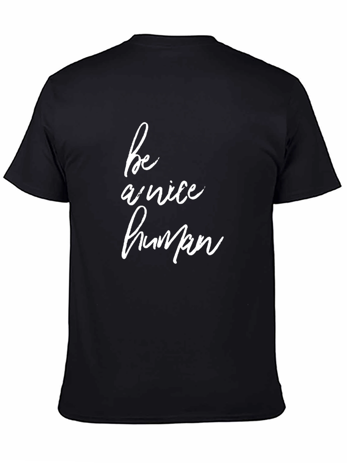 Be A Nice Human Graphic Tee - Black